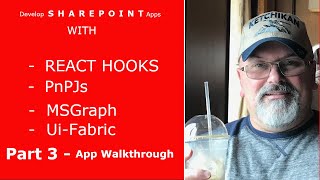 How to create a SharePoint application with React Hooks - App Walk Through - PART 3