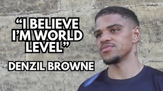 DENZIL BROWNE goes 5-0! Fight reaction, returning to boxing, going to the top, motivation and more!