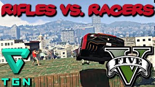 GTA V Online | Rifles VS. Racers