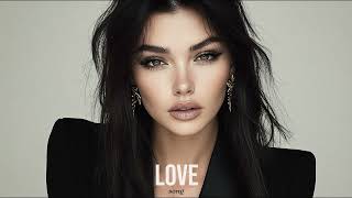 Love Song - Ethnic & Deep House Mix 2024 [Vol.21]