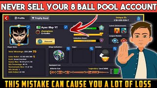 Never Se*l Your 8 Ball Pool Account - This Mistake Can Cause You A Lot Of Loss - [English Subtitles]