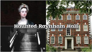 Haunted Raynham Hall Story ||Ghost of The Brown  Lady, Norfolk, England #ghost #youtube #haunted