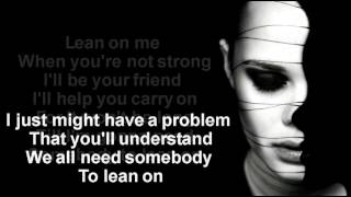 Michael Bolton +  Lean On Me + Lyrics