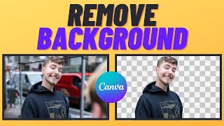 How to Remove Background from Photo in Canva