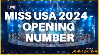 MISS USA 2024 - Opening Number HD