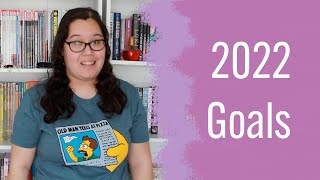 Sharing My 2022 Goals