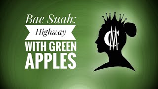 Bae Suah: Highway with Green Apples