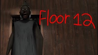 Granny's Nightmare Tower | S1E12: Floor 12