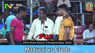 PQF - Madurai vs Erode | 69th  Senior Men Tamilnadu State Championship 2022 @ Tenkasi