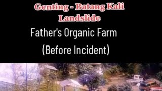 Batang Kali Landslide Before and after