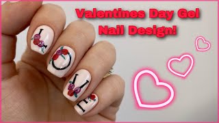 Valentines Day Gel Nail Design on Natural Nails!