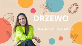 Piosenka „Drzewo” dla dzieci