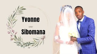 SIBOMANA MAJAMBI & YVONNE  WEDDING