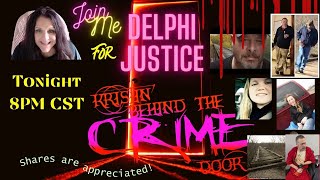 The Delphi Murders - Delay Tactics Of The Defense