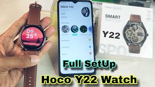 How To Connect Hoco Y22  Smart watch  Full Setup || i Phone With Android Phone Connect || Tech