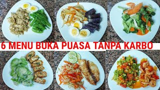 6 MENU UNTUK BUKA PUASA TANPA KARBO