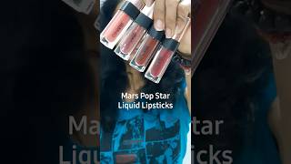 MARS POPSTAR LIQUID LIPSTICKS#makeup#lipswatches#youtubeshorts#ashortaday#ytshorts#viral#trending