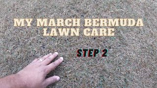 March bermuda lawn schedule (Step 2)