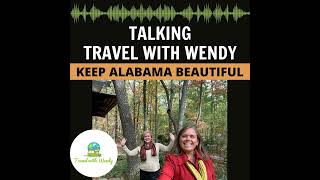 #39 - Keep Alabama Beautiful - A Chat with Denise Taylor