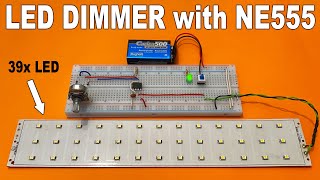 LED Dimmer Circuit with NE555 and 39 LED