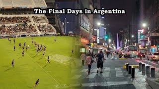 Checking out a Rugby Match and Making a Mistake During the Last Days in Argentina.