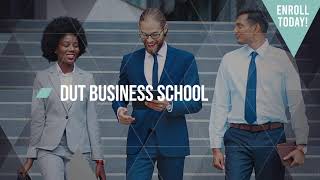 DUT BUSINESS SCHOOL   2023 APPLICATIONS ARE OPEN