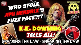 Who Stole Jimi Hendrix's Fuzz Face?!? K. K. Downing Tells All! 'Breaking The Law, Breaking The Law'