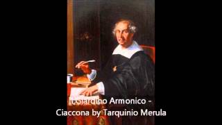 Il Giardino Armonico - Ciaccona by Tarquinio Merula