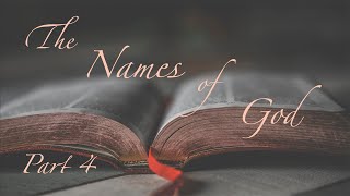 The Names of God, Part 4: The Names of the Holy Spirit