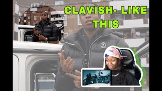 Clavish - 🔥  Like This 🔥 [Music Video] | GRM Daily ***REACTION***