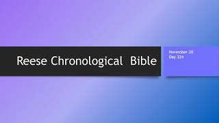 Day 324 or November 20th - Dramatized Chronological Daily Bible Reading