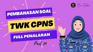 TERBARU! TWK CPNS 2024 HOTS FULL PENALARAN! Part 39