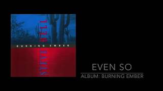 Steve Bell - Even So (Burning Ember Album)