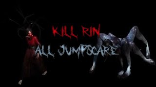 Kill Rin All Jumpscare