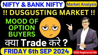 Nifty Prediction and Bank Nifty Analysis for FRIDAY 6th SEP 2024 | Nifty & Banknifty Tomorrow