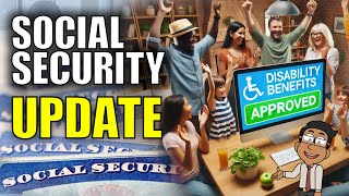 New Social Security Disability Updates: Faster SSDI Benefits and Payments