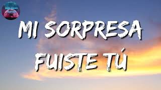 Calibre 50 - Mi Sorpresa Fuiste Tú (Letra\Lyric)