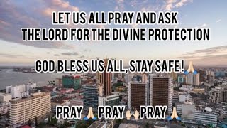 EARTHQUAKE IN DAR ES SALAAM, TANZANIA | Magnitude 5.9/6.0 | Let us all be united in prayers