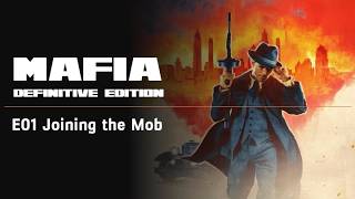 JOINING THE MOB E01 MAFIA DEFINITIVE EDITION THE TV CUT