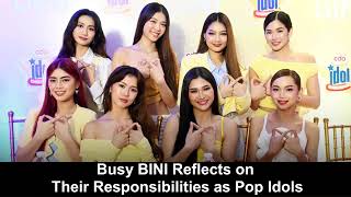 Busy BINI Reflects on Their Responsibilities as Pop Idols