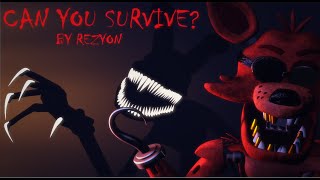 [SFM-FNAF] Can You Survive? By Rezyon