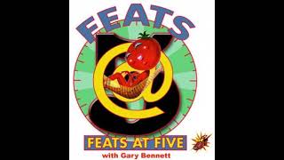 Little Feat's Encore Presentation of Feats At Five Podcast Show #157