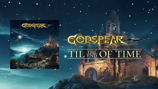 GODSPEAR - Til the End of Time