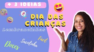 Lembrancinhas para o DIA DAS CRIANÇAS com Doces| Ideias Criativas e Fáceis de fazer @Juhlilas #diy