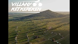 Villány Kétkeréken III. - Szárnyalunk