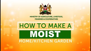 How to make a Moist Bed Home/Kitchen Garden