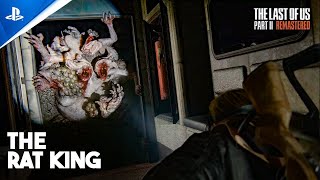 The LAST OF US PART 2 REMASTERED PS5 Gameplay Walkthrough | PART - 21 The Rat King BOSS FIGHT