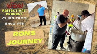 Kenya Mission: Ron Travels the World #wdwreflectionspodcast #travel #mission