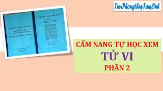 CẨM NANG TỰ HỌC XEM TỬ VI - PHẦN 2