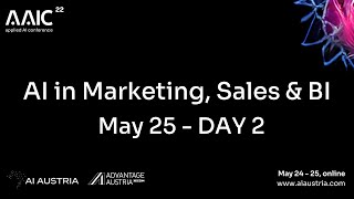 AAIC22 - Applied AI in Marketing, Sales and Business Intelligence | Day 2